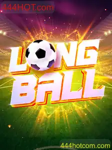 Descubra o Fascinante Mundo de LongBall: As Aventuras do Jogo que Agitam a 444HOT.com